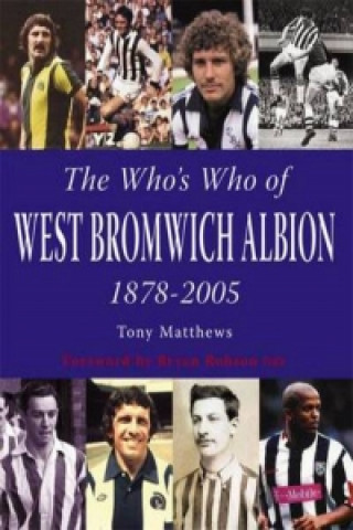 Who's Who of West Bromwich Albion 1899-2006