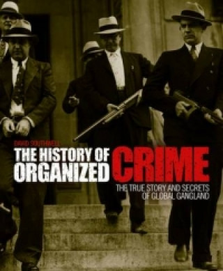 History of Organized Crime