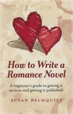 How to Write a Romance Novel