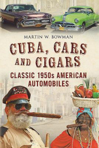 Cuba, Cars and Cigars