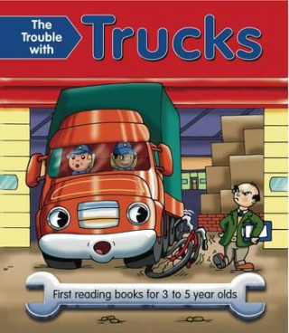 Trouble with Trucks
