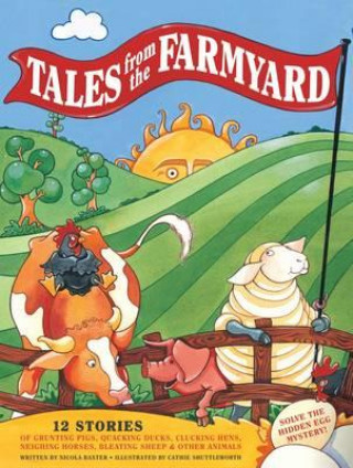 Tales from the Farmyard