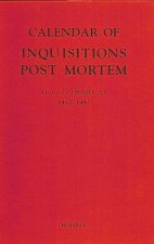 Calendar of Inquisitions Post Mortem and other Analogous Documents preserved in the Public Record Office XXV: 16-20 Henry VI (1437-1442)