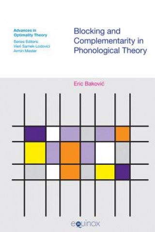Blocking and Complimentarity in Phonological Theory