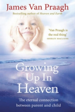 Growing Up in Heaven