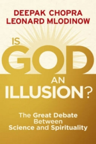 Is God an Illusion?