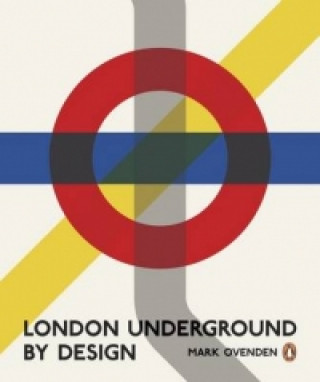 London Underground By Design (Mark Ovenden)(Miękka)