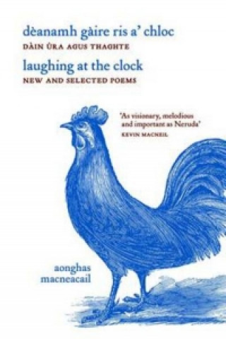 Laughing at the Clock / Deanamh Gaire Ris A' Chloc