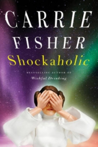 Shockaholic (Carrie Fisher)(Puha kötésű)