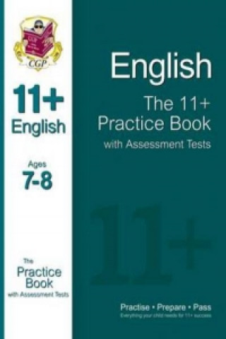 11+ English Practice Book with Assessment Tests Ages 7-8 (fo