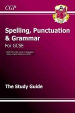 Spelling, Punctuation and Grammar for Grade 9-1 GCSE Study Guide