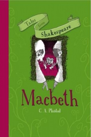 Tales from Shakespeare: Macbeth