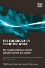 Sociology of Scientific Work - The Fundamental Relationship between Science and Society
