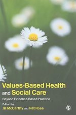 Values-Based Health & Social Care