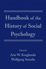 Handbook of the History of Social Psychology