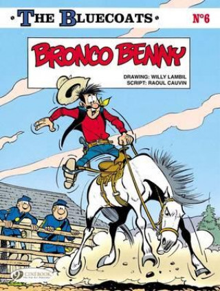 Bluecoats Vol. 6: Bronco Benny