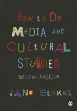 How to Do Media and Cultural Studies