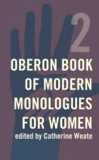 Oberon Book of Modern Monologues for Women