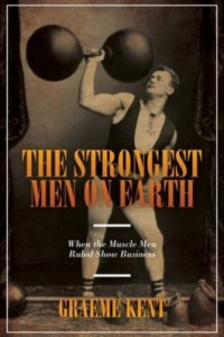 Strongest Men On Earth