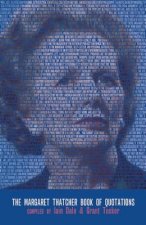 Margaret Thatcher Book of Quotations