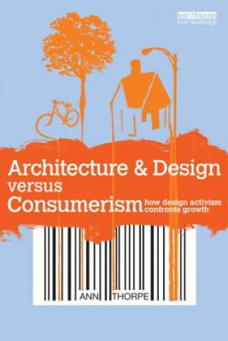 Architecture & Design versus Consumerism