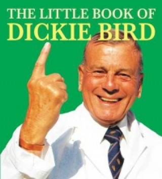 Little Book of Dickie Bird