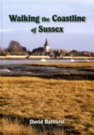 Walking the Coastline of Sussex