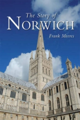 Story of Norwich