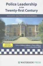 Police Leadership in the 21st Century