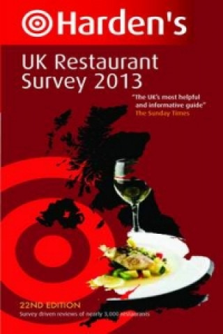 Harden's UK Restaurant Survey 2013