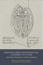 Barking Abbey and Medieval Literary Culture