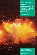 Health and Safety Management in the Live Music and Events Industry