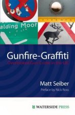 Gunfire Graffiti