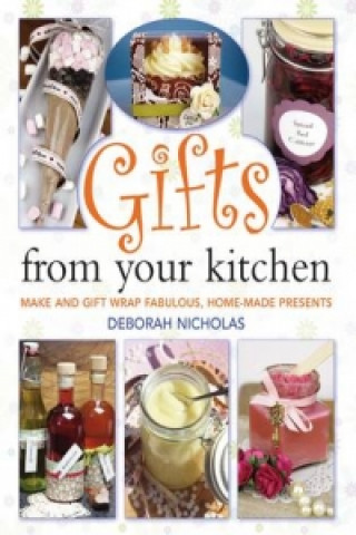 Gifts From Your Kitchen
