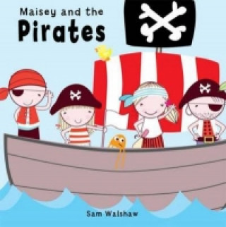 Maisey and the Pirates