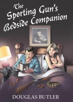 Sporting Gun's Bedside Companion