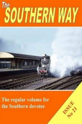 Southern Way Issue 21