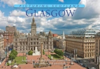 Picturing Scotland: Glasgow