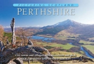 Picturing Scotland: Perthshire