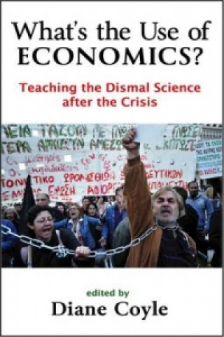 What's the Use of Economics?