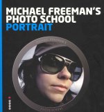Michael Freeman's Photo School: Portrait