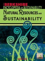 Berkshire Encyclopedia of Sustainability: Natural Resources and Sustainability