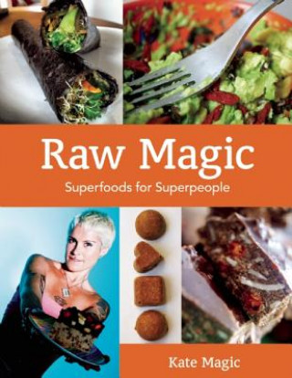 Raw Magic