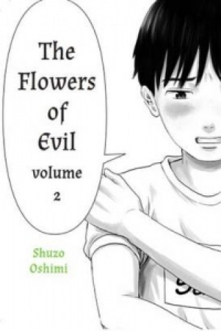 Flowers Of Evil, Vol. 2
