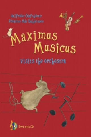 Maximus Musicus Visits the Orchestra