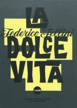 Federico Fellini - LA Dolce Vita. L'album