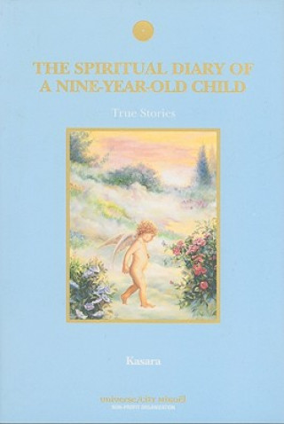 Spiritual Diary of a Nine-Year-Old Child