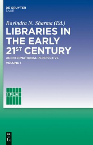 Libraries in the early 21st century. Vol.1