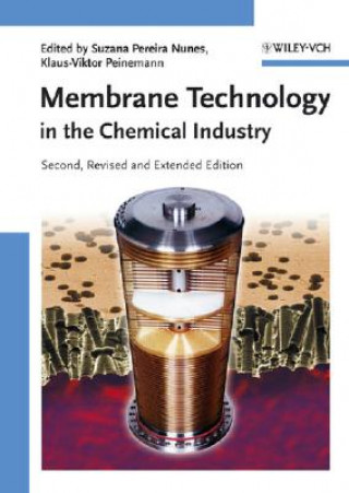 Membrane Technology in the Chemical Industry 2e