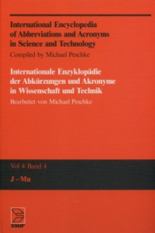 International Encyclopedia of Abbreviations and Acronyms in Science and Technology, Volume 4, J - Mu